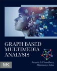 Graph Based Multimedia Analysis - Book