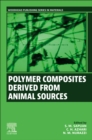 Polymer Composites Derived from Animal Sources - Book