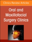 Pediatric Craniomaxillofacial Pathology, An Issue of Oral and Maxillofacial Surgery Clinics of North America : Volume 36-3 - Book