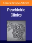 Sleep Disorders in Children and Adolescents, An Issue of Psychiatric Clinics of North America : Volume 47-1 - Book