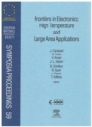 Frontiers in Electronics: High Temperature and Large Area Applications : Volume 59 - Book