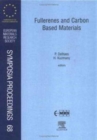 Fullerenes and Carbon Based Materials : Volume 68 - Book