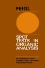 Spot Tests in Organic Analysis - Book
