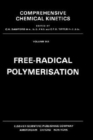 Free-Radical Polymerisation : Volume 14 - Book