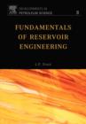 Fundamentals of Reservoir Engineering : Volume 8 - Book
