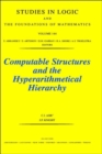Computable Structures and the Hyperarithmetical Hierarchy : Volume 144 - Book