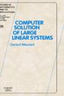 Computer Solution of Large Linear Systems : Volume 28 - Book