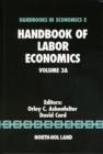 Handbook of Labor Economics : Volume 3A - Book