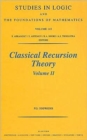 Classical Recursion Theory, Volume II : Volume 143 - Book