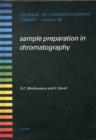 Sample Preparation in Chromatography : Volume 65 - Book