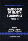 Handbook of Health Economics : Volume 1B - Book