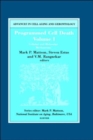 Programmed Cell Death, Volume I : Cellular and Molecular Mechanisms Volume 5 - Book