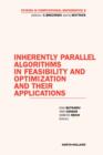 Inherently Parallel Algorithms in Feasibility and Optimization and their Applications : Volume 8 - Book