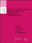 Ordinary Differential Equations and Integral Equations : Volume 6 - Book