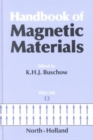 Handbook of Magnetic Materials : Volume 13 - Book