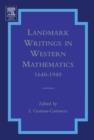 Landmark Writings in Western Mathematics 1640-1940 - Book