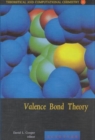 Valence Bond Theory : Volume 10 - Book