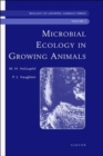 Microbial Ecology of Growing Animals : Biology of Growing Animals Series Volume 2 - Book