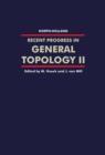 Recent Progress in General Topology II - Book