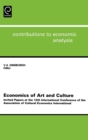 Economics of Art and Culture : Invited Papers at the 12th International Conference of the Association of Cultural Economics International - Book