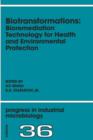 Biotransformations: Bioremediation Technology for Health and Environmental Protection : Volume 36 - Book