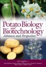 Potato Biology and Biotechnology : Advances and Perspectives - Book