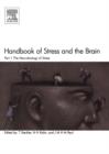 Handbook of Stress and the Brain Part 1: The Neurobiology of Stress : Volume 15 - Book