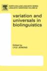Variation and Universals in Biolinguistics - Book