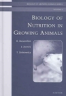 Biology of Nutrition in Growing Animals : Biology of Growing Animals Series Volume 4 - Book