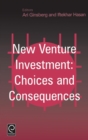 New Venture Investment : Choices and Consequences - Book