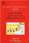 Gene Transfer and Expression in Mammalian Cells : Volume 38 - Book