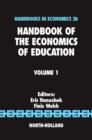 Handbook of the Economics of Education : Volume 2 - Book