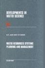 Water Resources Systems Planning and Management : Volume 51 - Book