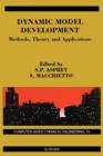 Dynamic Model Development: Methods, Theory and Applications : Volume 16 - Book