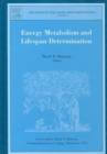 Energy Metabolism and Lifespan Determination : Volume 14 - Book