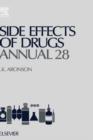 Side Effects of Drugs Annual : A Worldwide Yearly Survey of New Data and Trends in Adverse Drug Reactions Volume 28 - Book