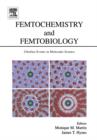 Femtochemistry and Femtobiology : Ultrafast Events in Molecular Science - Book