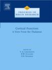 Cortical Function: a View from the Thalamus : Volume 149 - Book