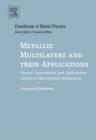 Metallic Multilayers and their Applications : Theory, Experiments, and Applications related to Thin Metallic Multilayers Volume 4 - Book