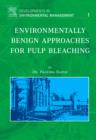 Environmentally Benign Approaches for Pulp Bleaching - Book