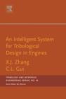 An Intelligent System for Engine Tribological Design : Volume 46 - Book