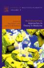 Multidisciplinary Approaches to Theory in Medicine : Volume 3 - Book