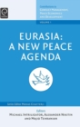 Eurasia : A New Peace Agenda - Book