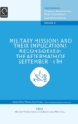 Military Missions and Their Implications Reconsidered : The Aftermath of September 11th - Book