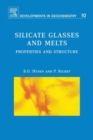 Silicate Glasses and Melts : Properties and Structure Volume 10 - Book