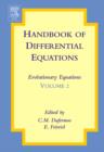 Handbook of Differential Equations: Evolutionary Equations : Volume 2 - Book