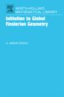 Initiation to Global Finslerian Geometry : Volume 68 - Book
