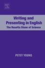 Writing and Presenting in English : The Rosetta Stone of Science - Book