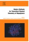 Modern Methods for Theoretical Physical Chemistry of Biopolymers - Book