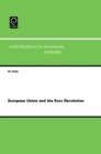 European Union and the Euro Revolution - Book